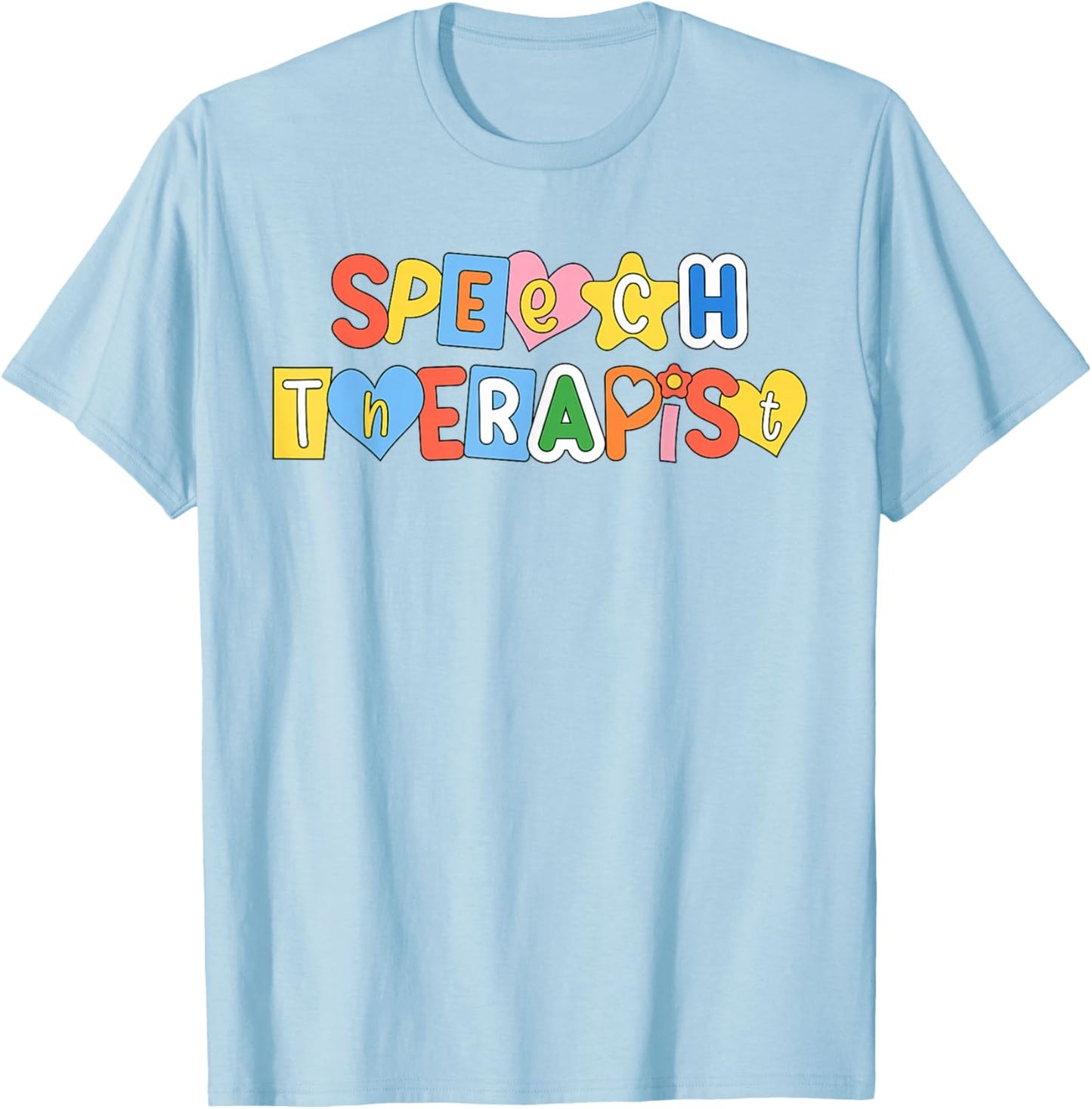 Speech Therapy Speech Language Pathologist Therapist SLP T-Shirt - T-Shirt | Light Blue