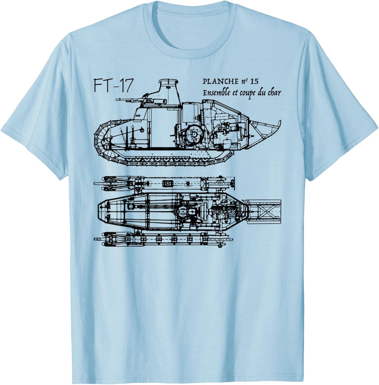 FT-17 French Light Tank WW1 Blueprint Gift T-Shirt - T-Shirt | Light Blue