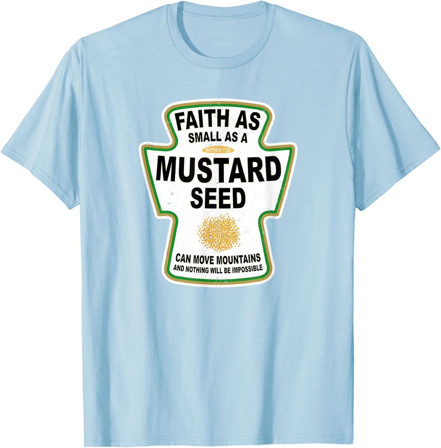 Grunge Christian Seed of Mustard Faith Jesus T-Shirt - T-Shirt | Light Blue