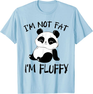 Funny, I Am Not Fat I Am Fluffy, Sarcastic Family Fitness T-Shirt - T-Shirt | Light Blue