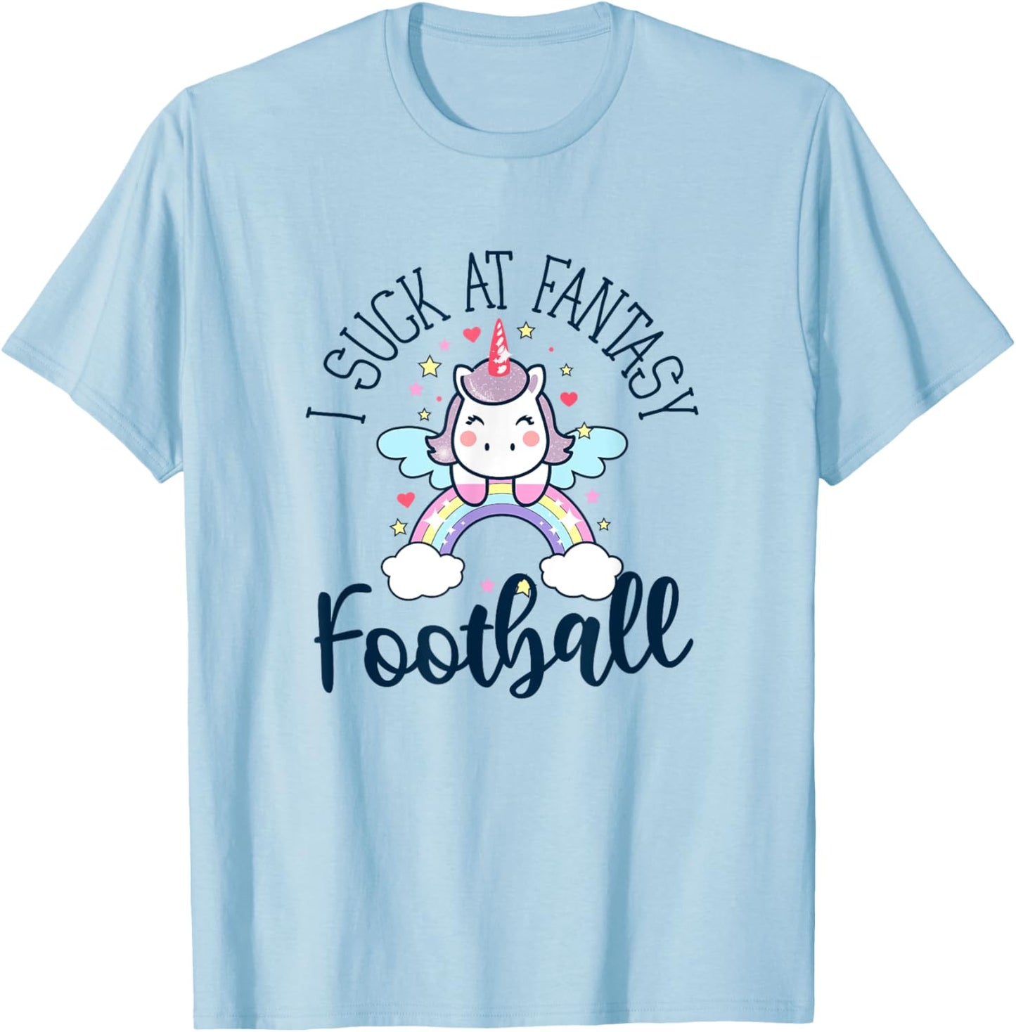 I suck at fantasy football funny unicorn fantasy league T-Shirt - T-Shirt | Light Blue