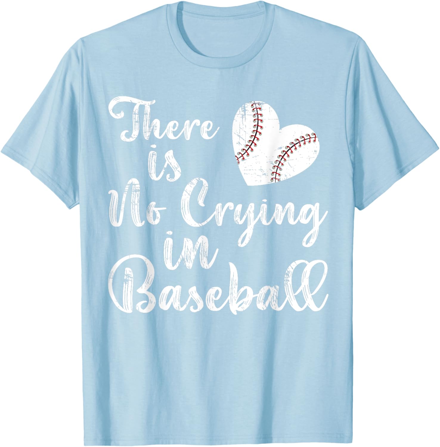 Cute There Is No Crying In Baseball Sister Toddler Funny Kid T-Shirt - T-Shirt | Light Blue