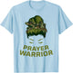 Prayer Warrior Women Faith God Jesus Christian T-Shirt - T-Shirt | Light Blue