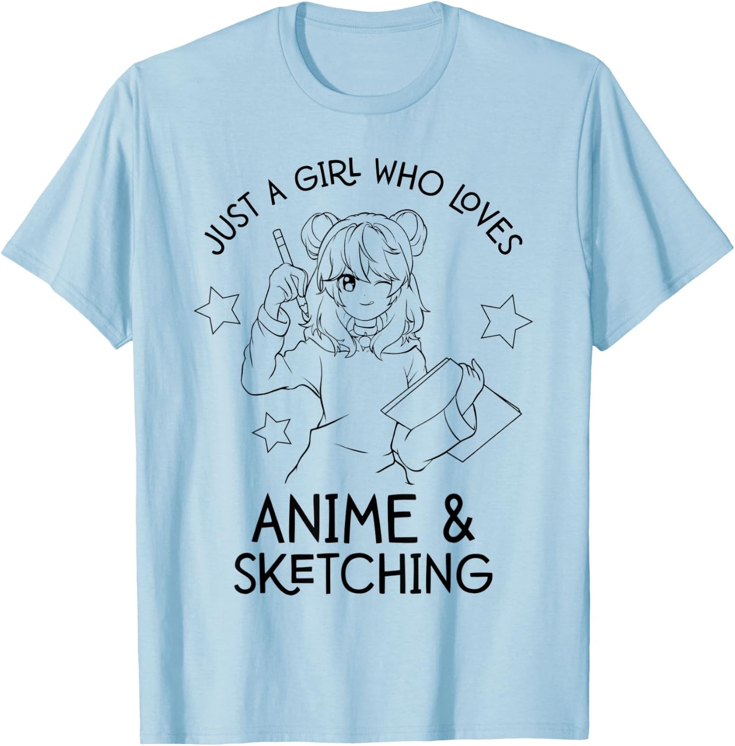 Just A Girl Who Loves Anime and Sketching Drawing Art T-Shirt - T-Shirt | Light Blue