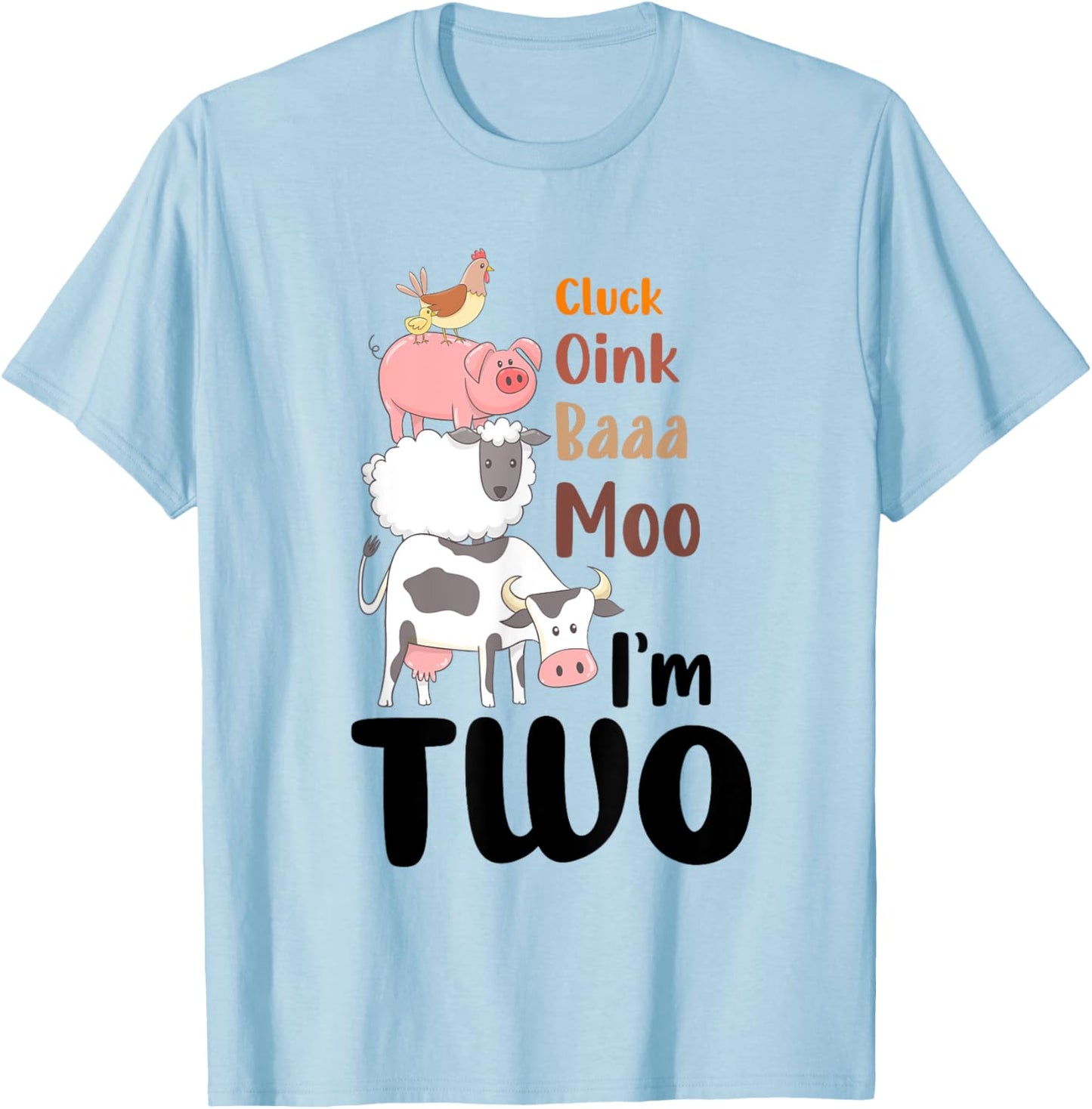 Oink Baa Moo Im 2 Birthday Two Year Old Farm Theme 2nd Bday T-Shirt - T-Shirt | Light Blue