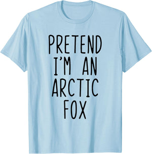 Pretend I'm An Arctic Fox Costume Halloween Lazy Adult Kids T-Shirt - T-Shirt | Light Blue