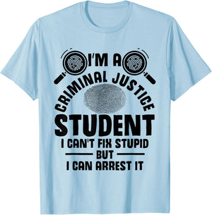 Criminal Justice School Essentials Criminal Justice Student T-Shirt - T-Shirt | Light Blue