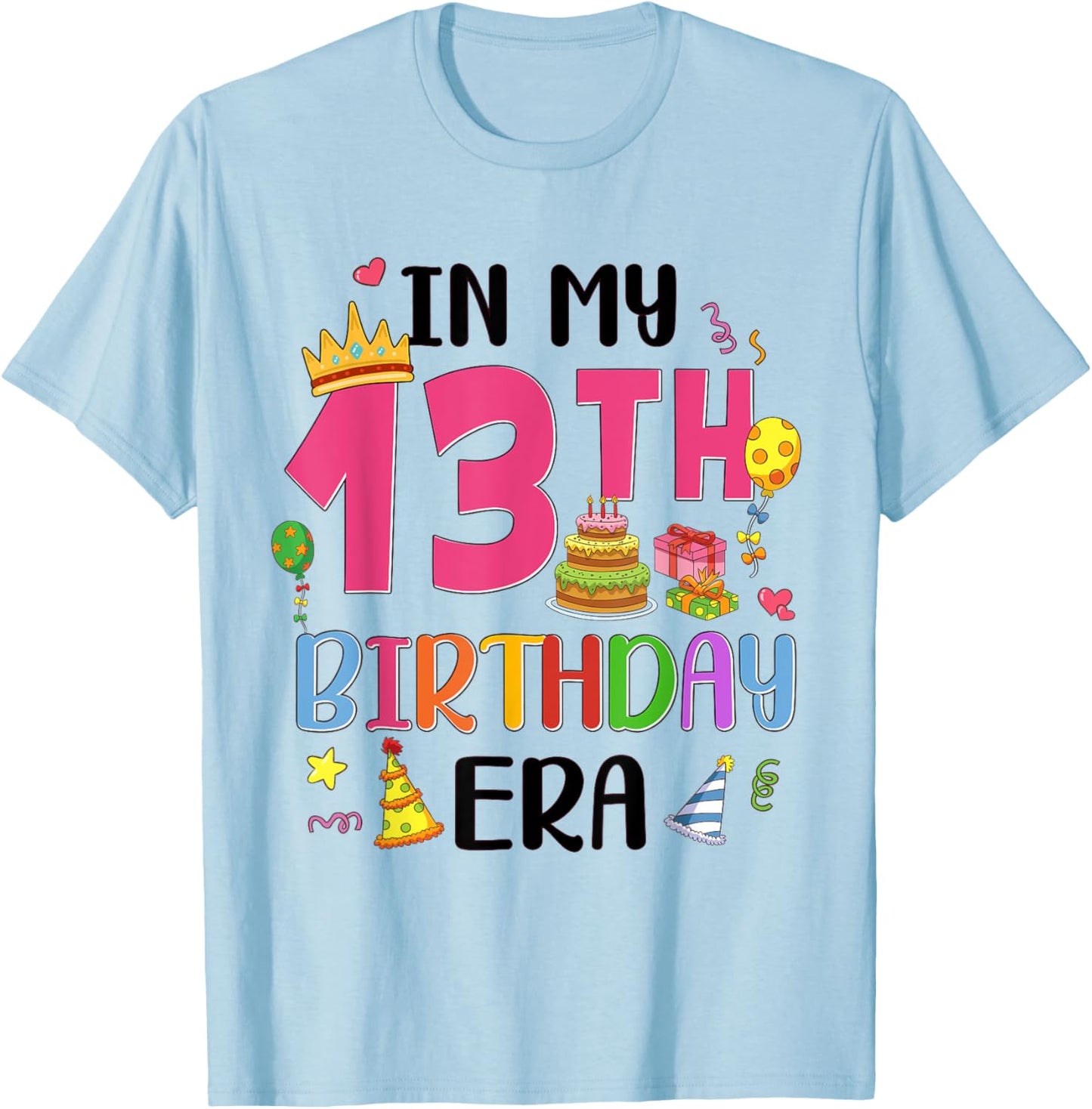 13 Years Girl Official Teenager Birthday 13th Birthday Girls T-Shirt - T-Shirt | Light Blue