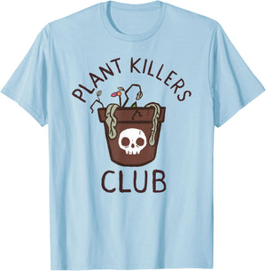 Plant Killers Club T-Shirt - T-Shirt | Light Blue