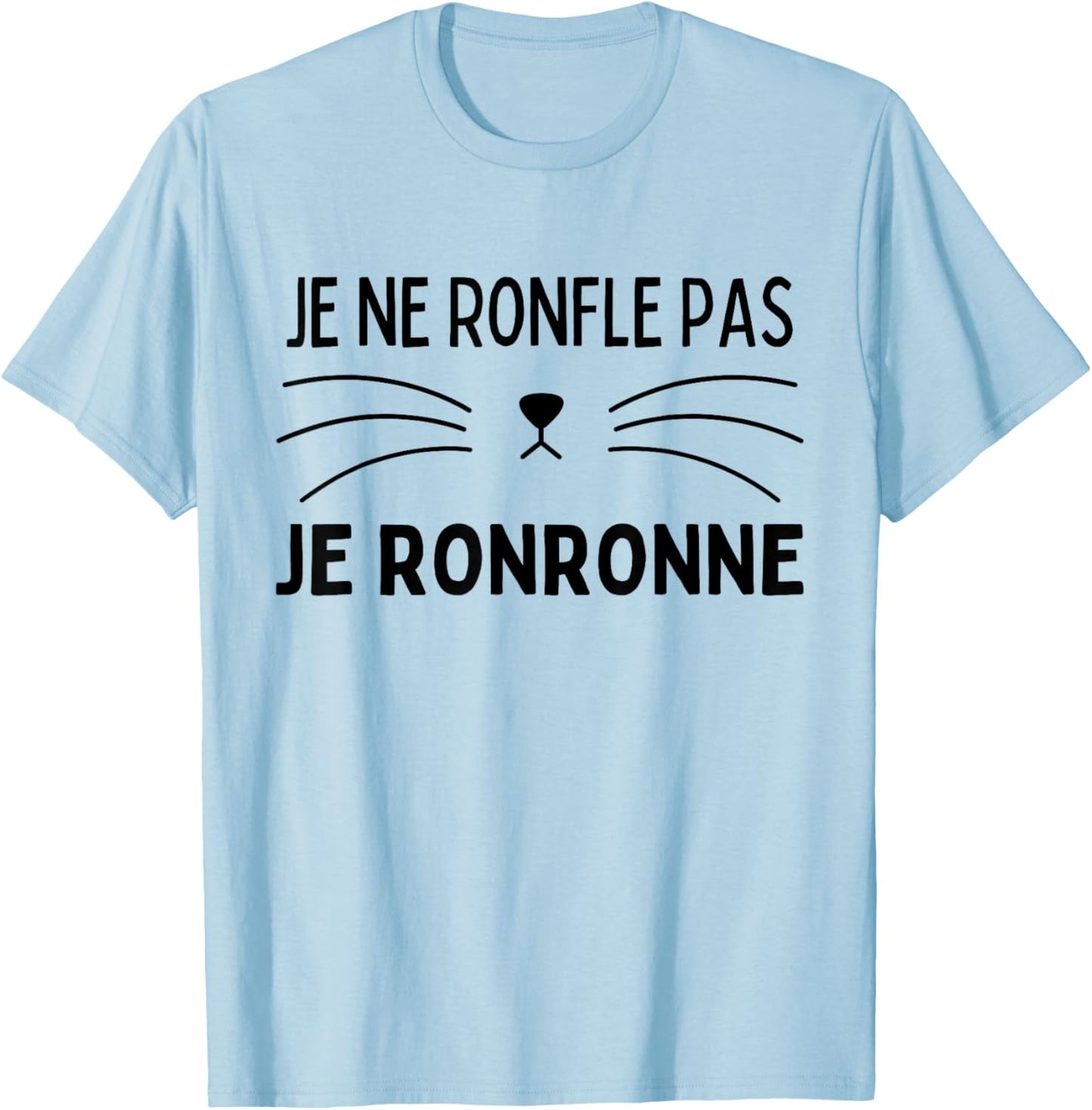 Je Ne Ronfle Pas Je Ronronne - Cat Nightshirt Pyjamas , white, S T-Shirt - T-Shirt | Light Blue