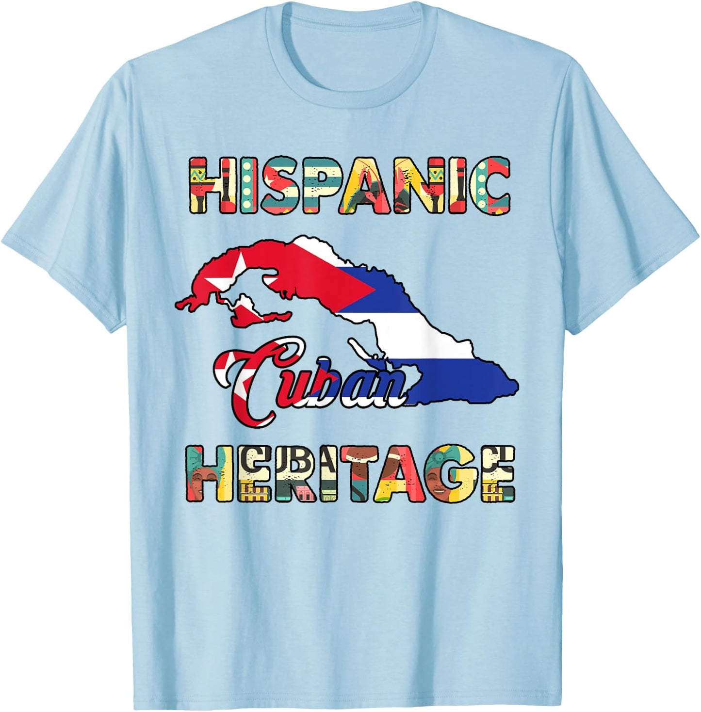 Cuba Hispanic Heritage Month Cuban Flag Men Women Cubanita T-Shirt - T-Shirt | Light Blue