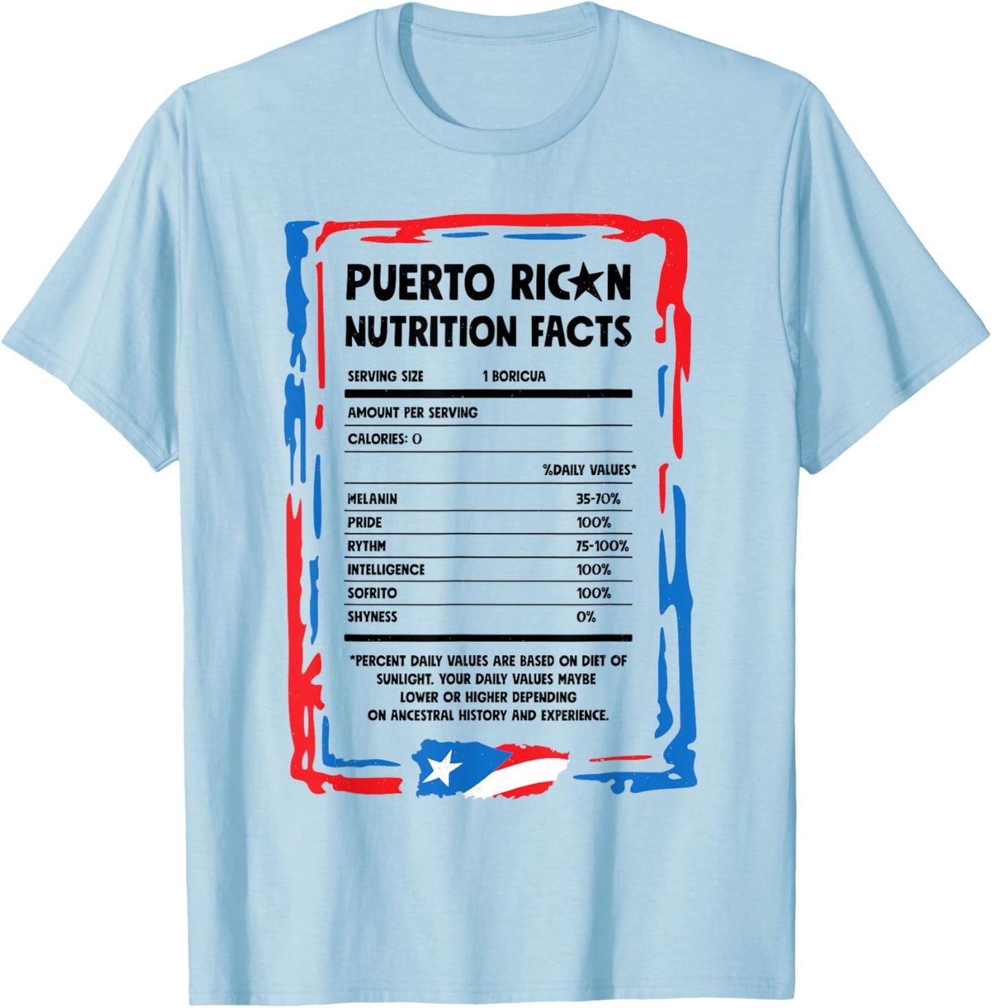Puerto Rican Nutrition Facts Puerto Rico Flag Hispanic Women T-Shirt - T-Shirt | Light Blue