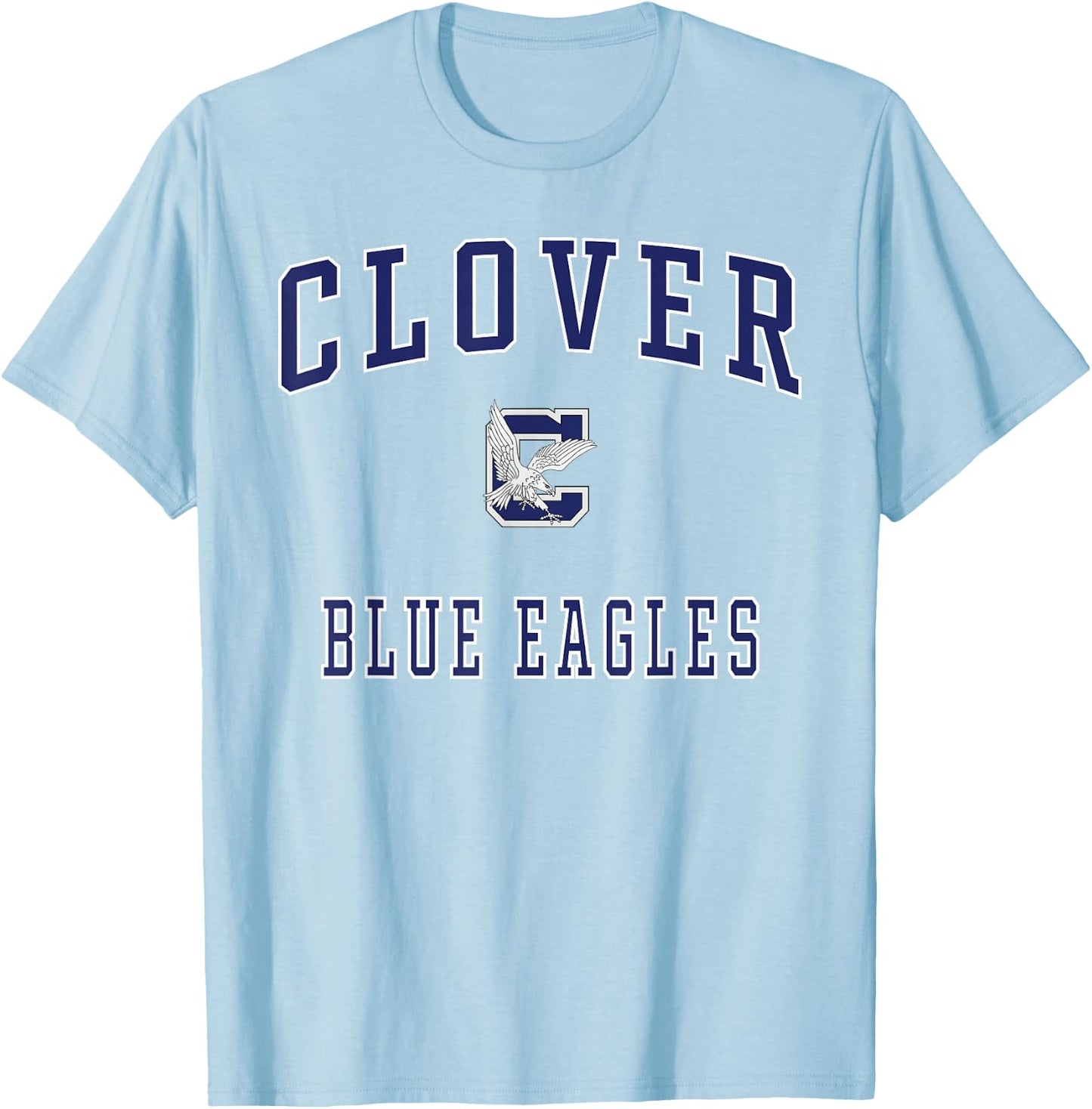 Clover High School Blue Eagles T-Shirt - T-Shirt | Light Blue