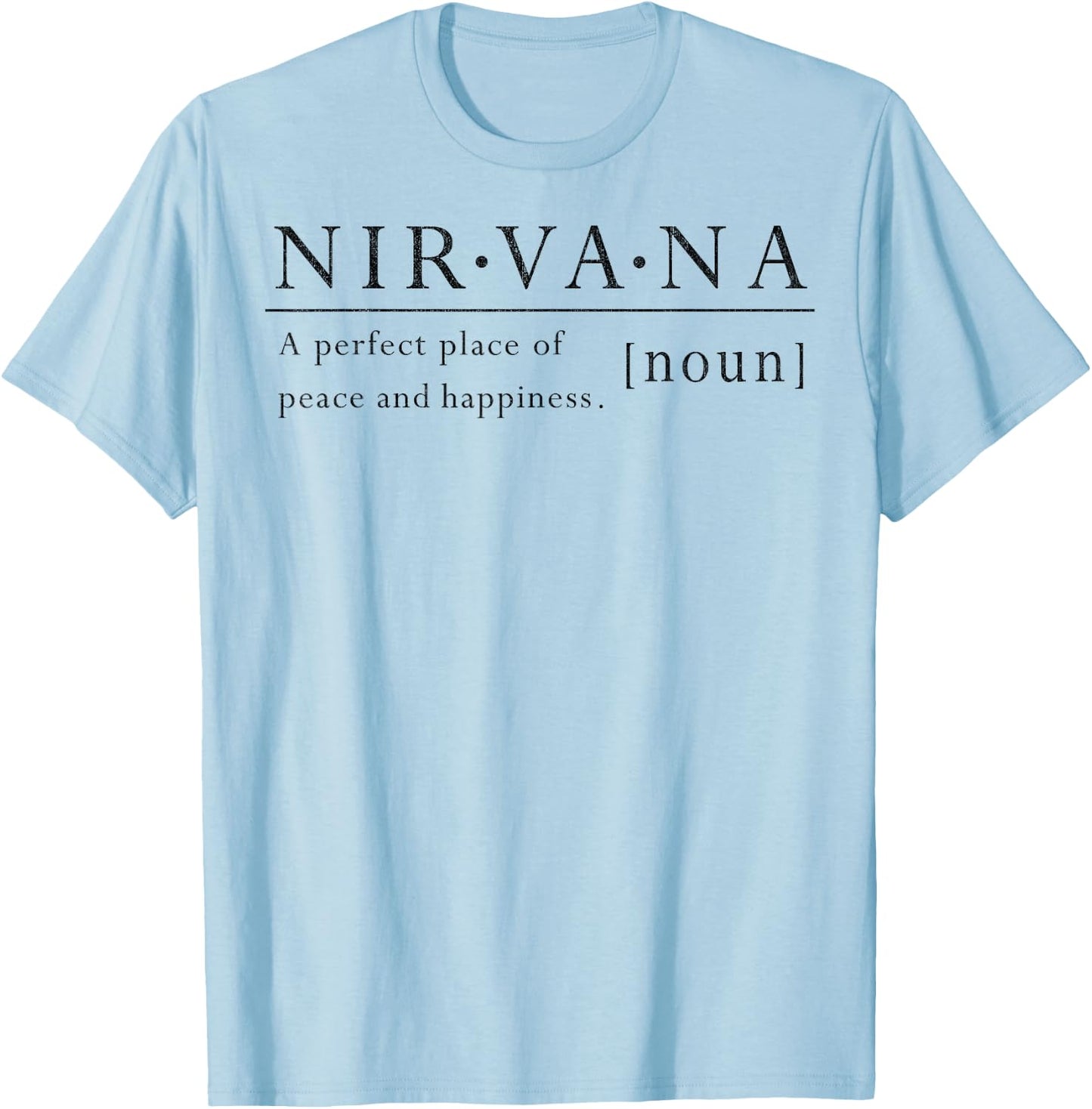 Nirvana Simple Definition T-Shirt - T-Shirt | Light Blue