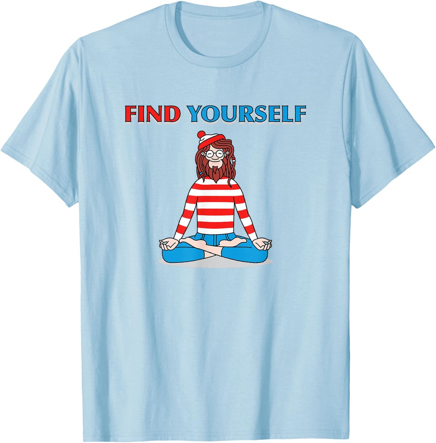Find Yourself Yoga Pose meditation guru cartoon character T-Shirt - T-Shirt | Light Blue