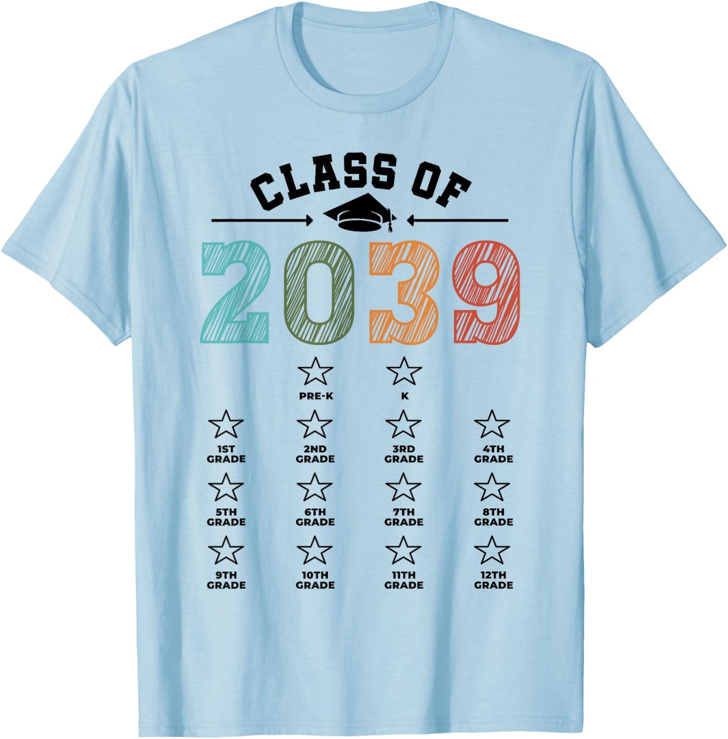 Class Of 2039 Shirt Mom Dad Checklist Pre-k 12th Grade 2039 T-Shirt - T-Shirt | Light Blue