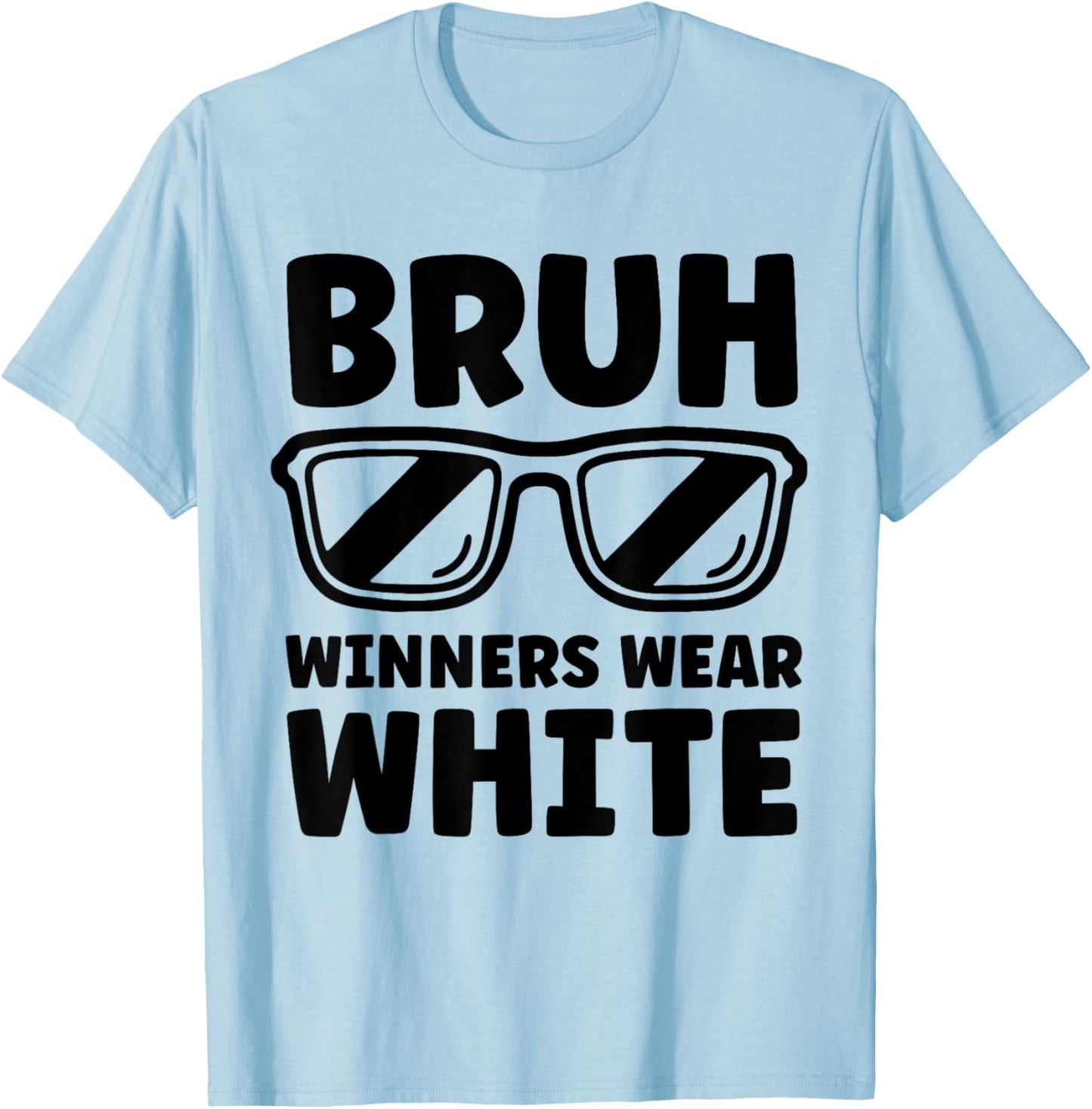 Winners Wear White Team Spirit Week Game Color Sports Day T-Shirt - T-Shirt | Light Blue