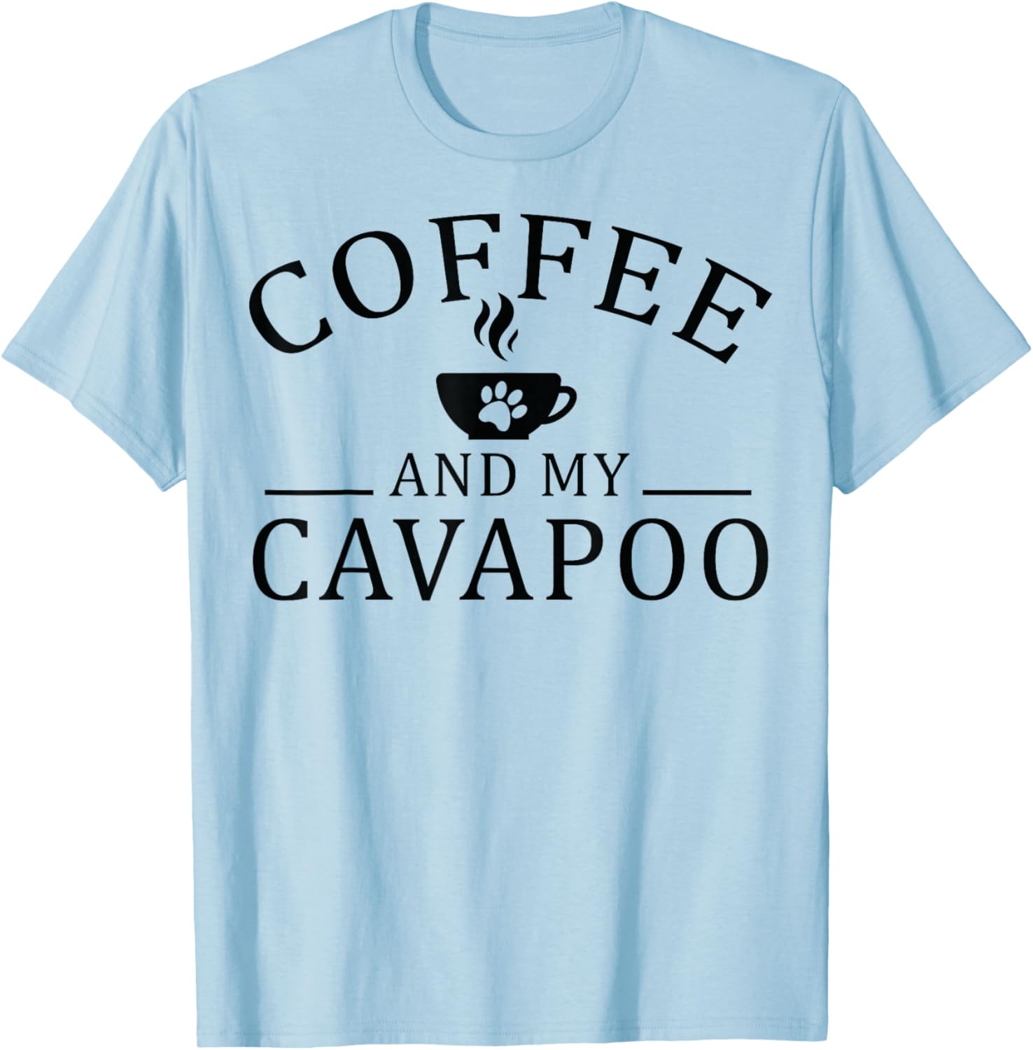 Cavapoo Dog And Coffee Women T-Shirt - T-Shirt | Light Blue