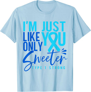Funny Type 1 T1D Warrior Diabetes T-Shirt - T-Shirt | Light Blue