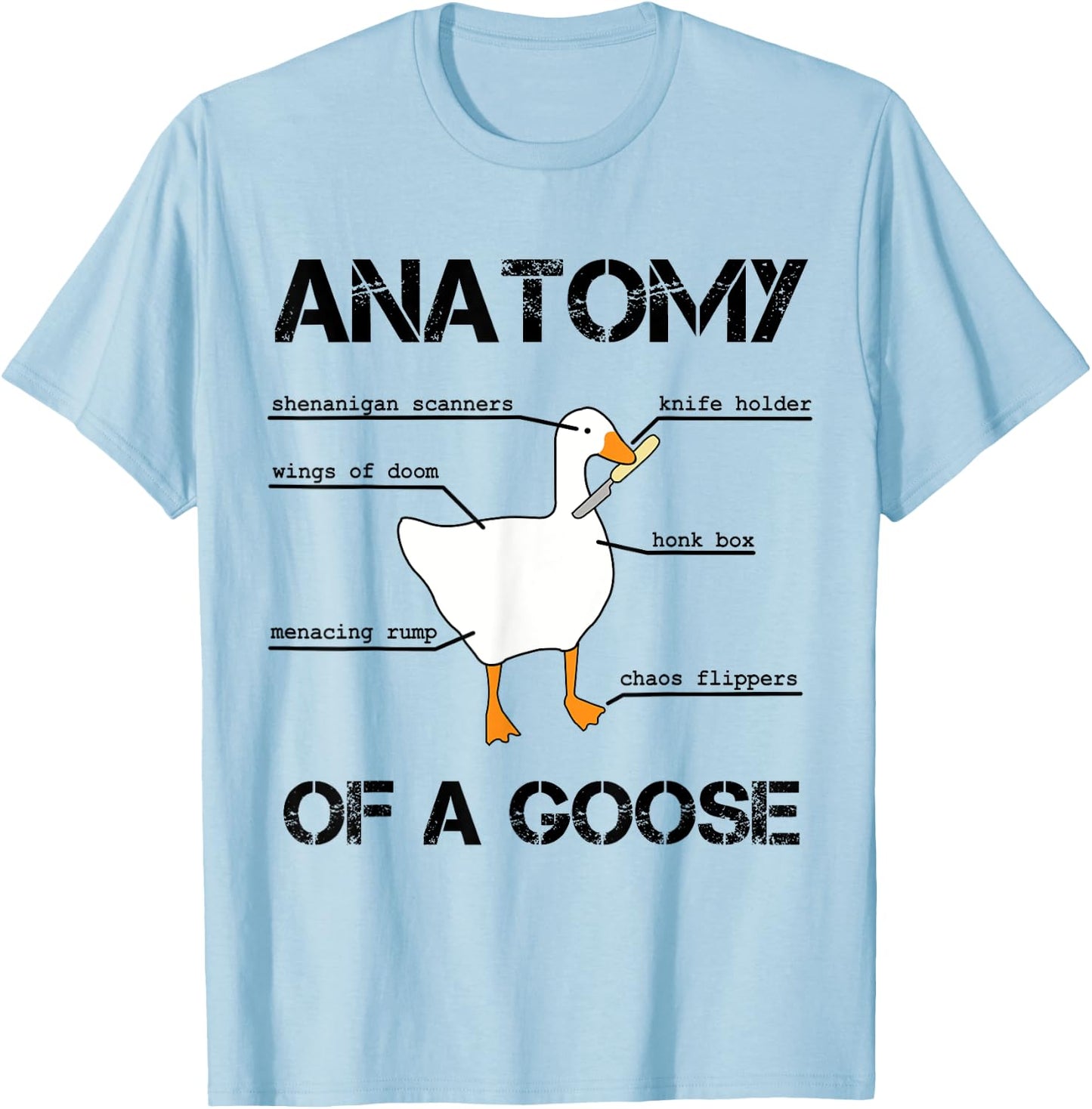 Anatomy of A Goose - Funny Duck Graphic Memes T-Shirt - T-Shirt | Light Blue