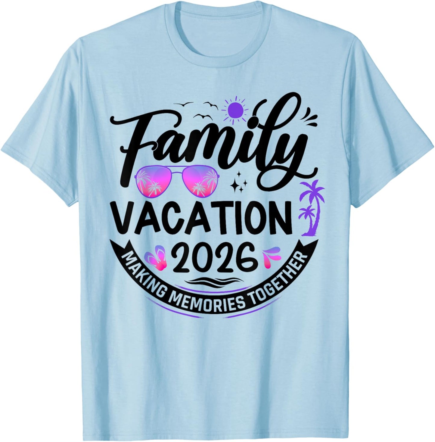 Vacation 2026 T-Shirt - T-Shirt | Light Blue