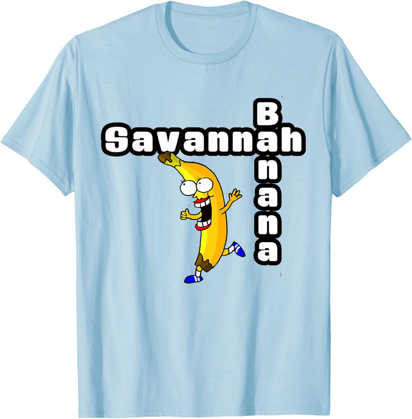 Funny Savannah Banana Name Gift and Girls T-Shirt - T-Shirt | Light Blue