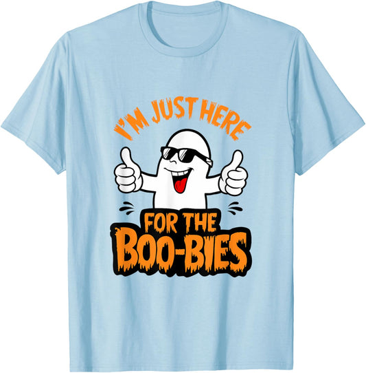 I'm Just Here For The Boo-bies Ghost Funny Naughty Halloween T-Shirt - T-Shirt | Light Blue
