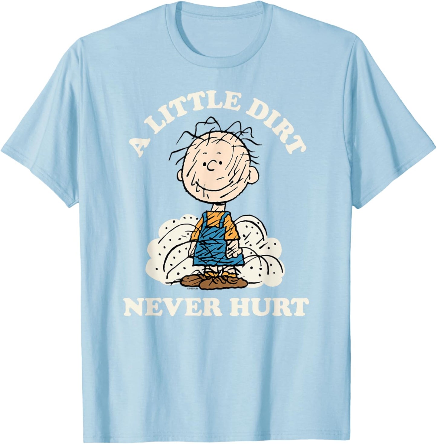 Peanuts - Pigpen Little Dirt Never Hurt T-Shirt - T-Shirt | Light Blue