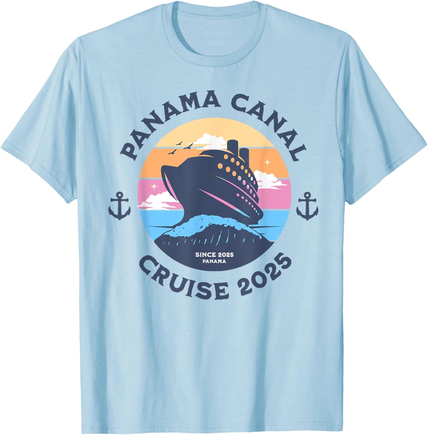 Group Panama Canal Cruise 2025 Cruising Holiday Vacation T-Shirt - T-Shirt | Light Blue