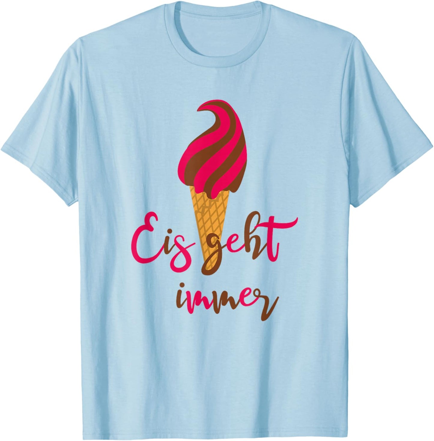 Ein Eis geht immer Softeis Fan Eistüte Eisliebe Eisliebhaber T-Shirt - T-Shirt | Light Blue