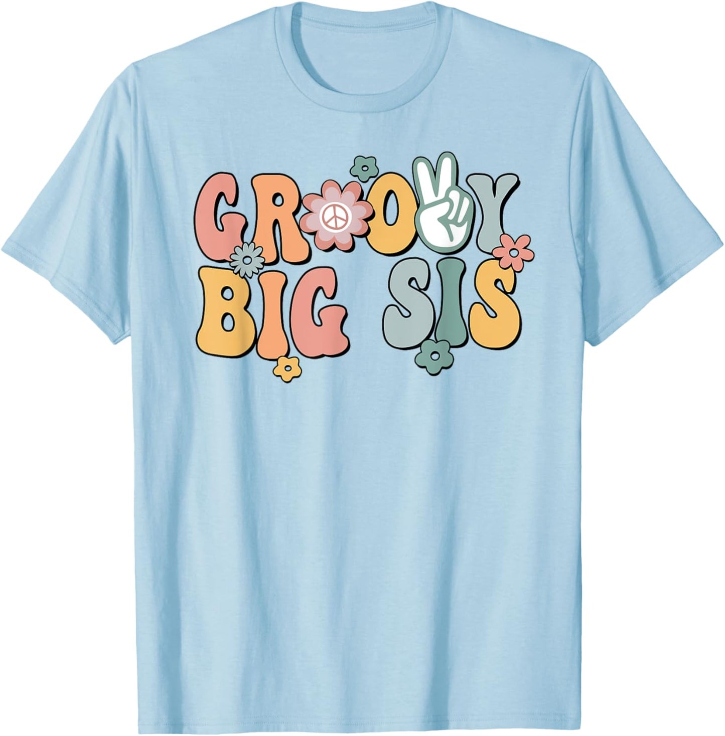 Groovy Big sis Retro Sister Matching Family 1st Birthday T-Shirt - T-Shirt | Light Blue