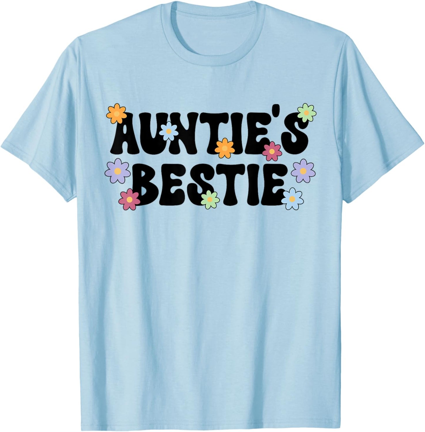 Auntie's Bestie from Aunt to Niece T-Shirt - T-Shirt | Light Blue