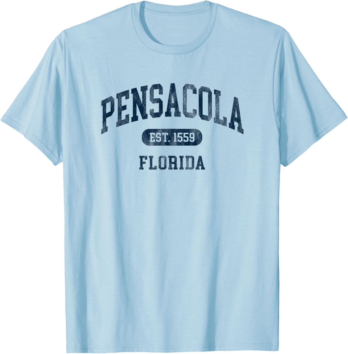 Vintage Pensacola FL Est 1559 Retro Preppy Throwback T-Shirt - T-Shirt | Light Blue