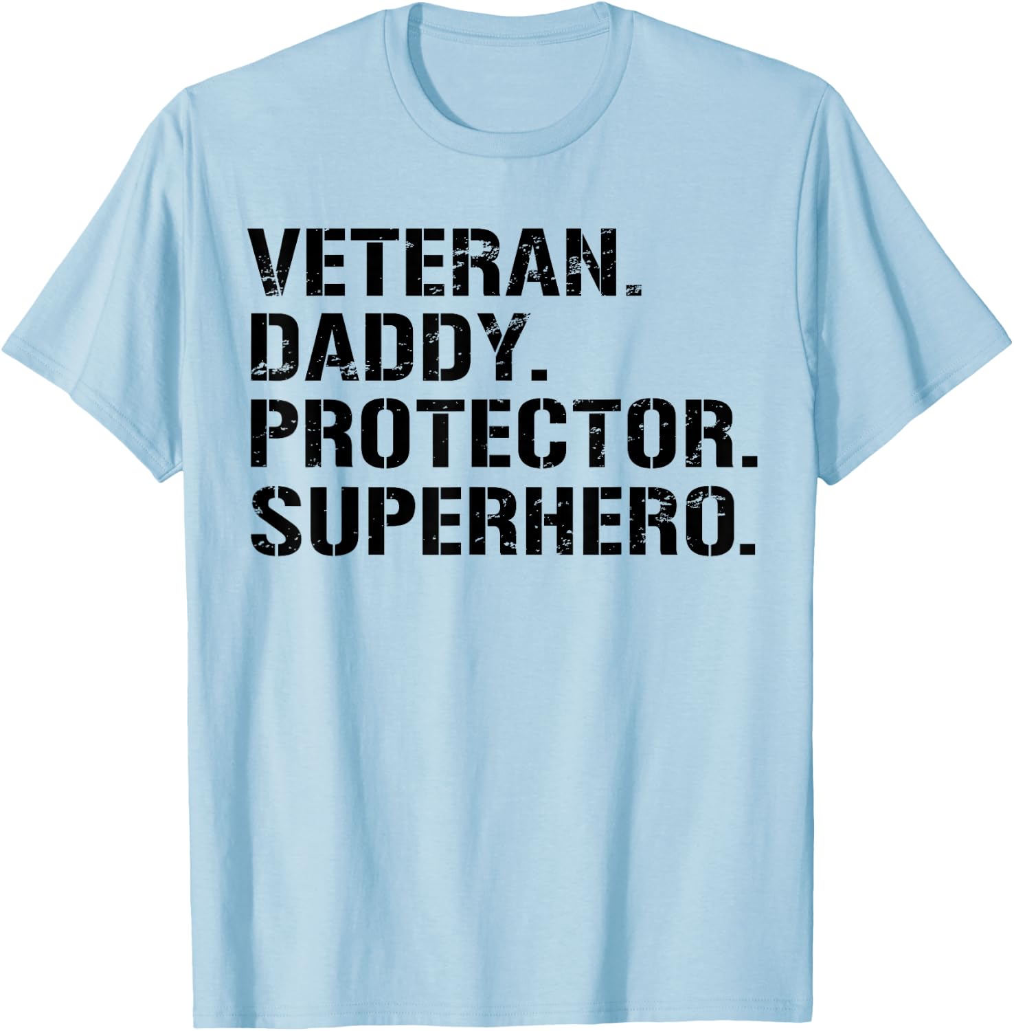 Fathers Day Gift Veteran Daddy Protector Superhero T-Shirt - T-Shirt | Light Blue
