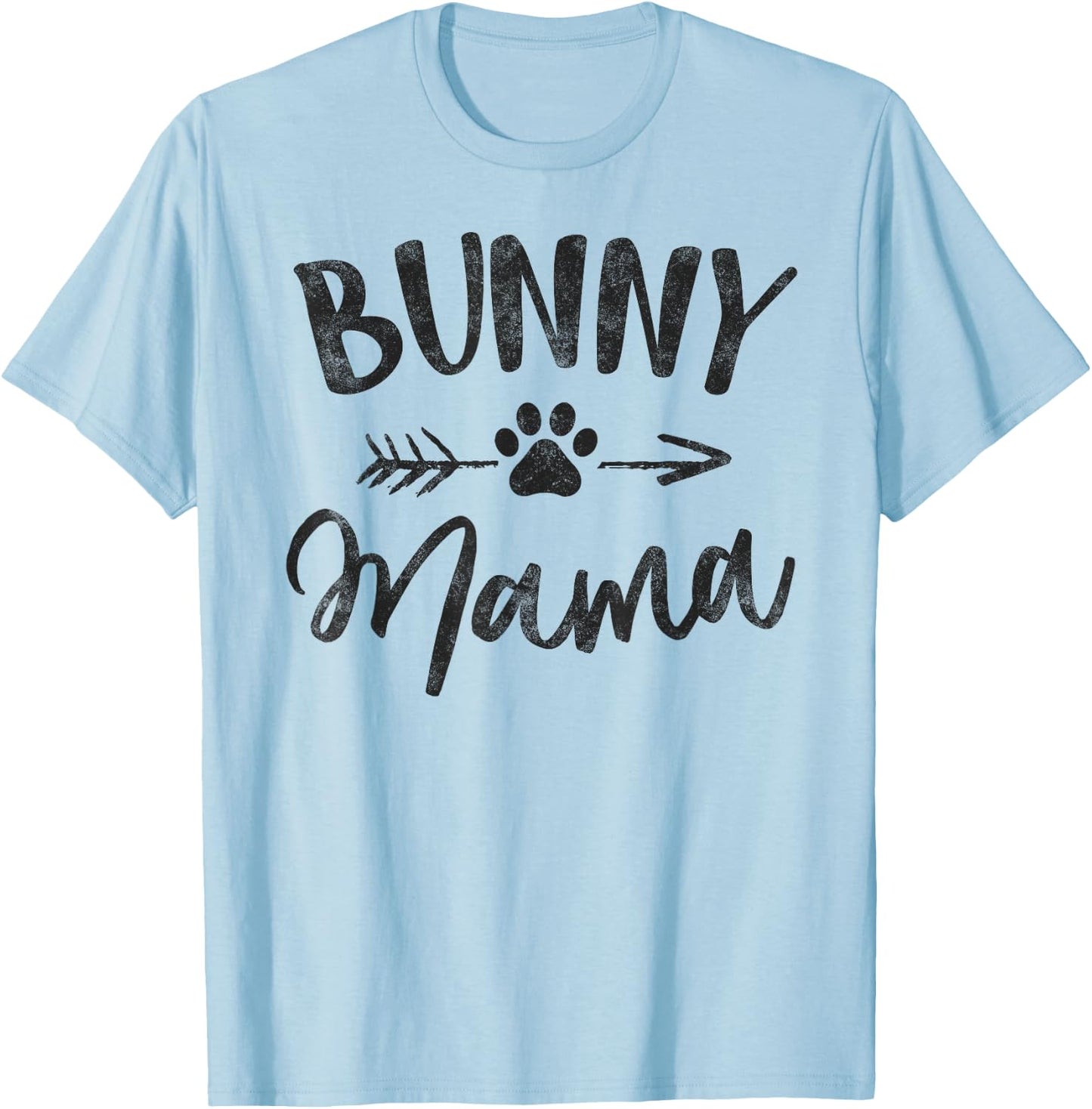 Bunny Mama Animal Lovers Pet Owner Gifts Rabbit Mom T-Shirt - T-Shirt | Light Blue