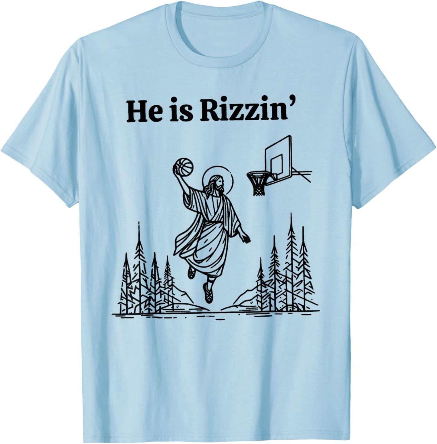 He is Rizzin Funny Basketball Retro Christian Religious T-Shirt - T-Shirt | Light Blue