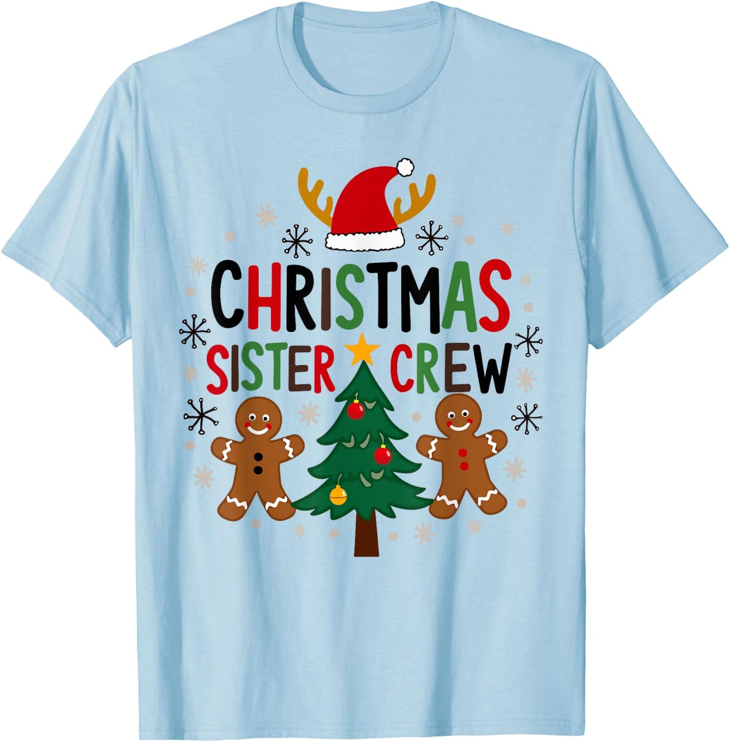 Christmas Sister Crew Holiday Gingerbread Tree Fun T-Shirt - T-Shirt | Light Blue