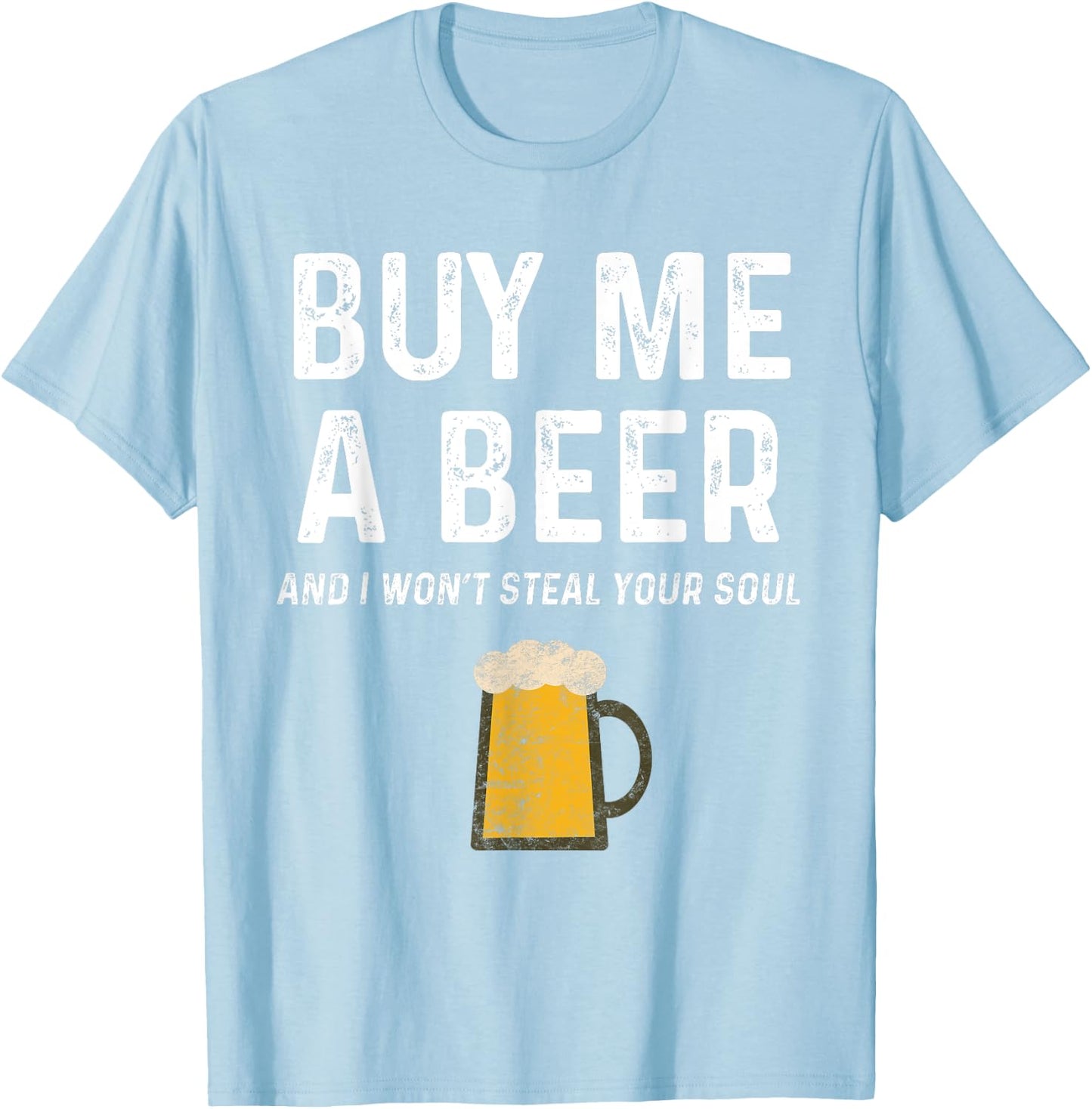 St Pattys Ginger Buy Me A Beer And I Won't Steal Your Soul T-Shirt - T-Shirt | Light Blue