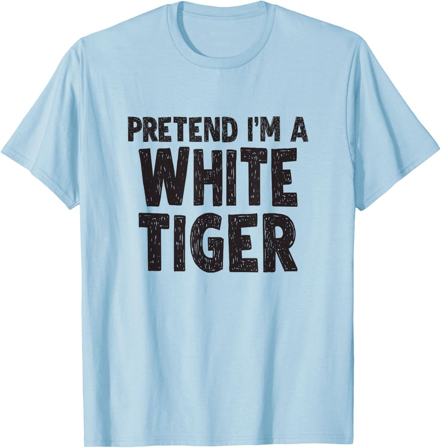 Pretend I'm A White Tiger Shirt Easy Halloween Costume T-Shirt - T-Shirt | Light Blue