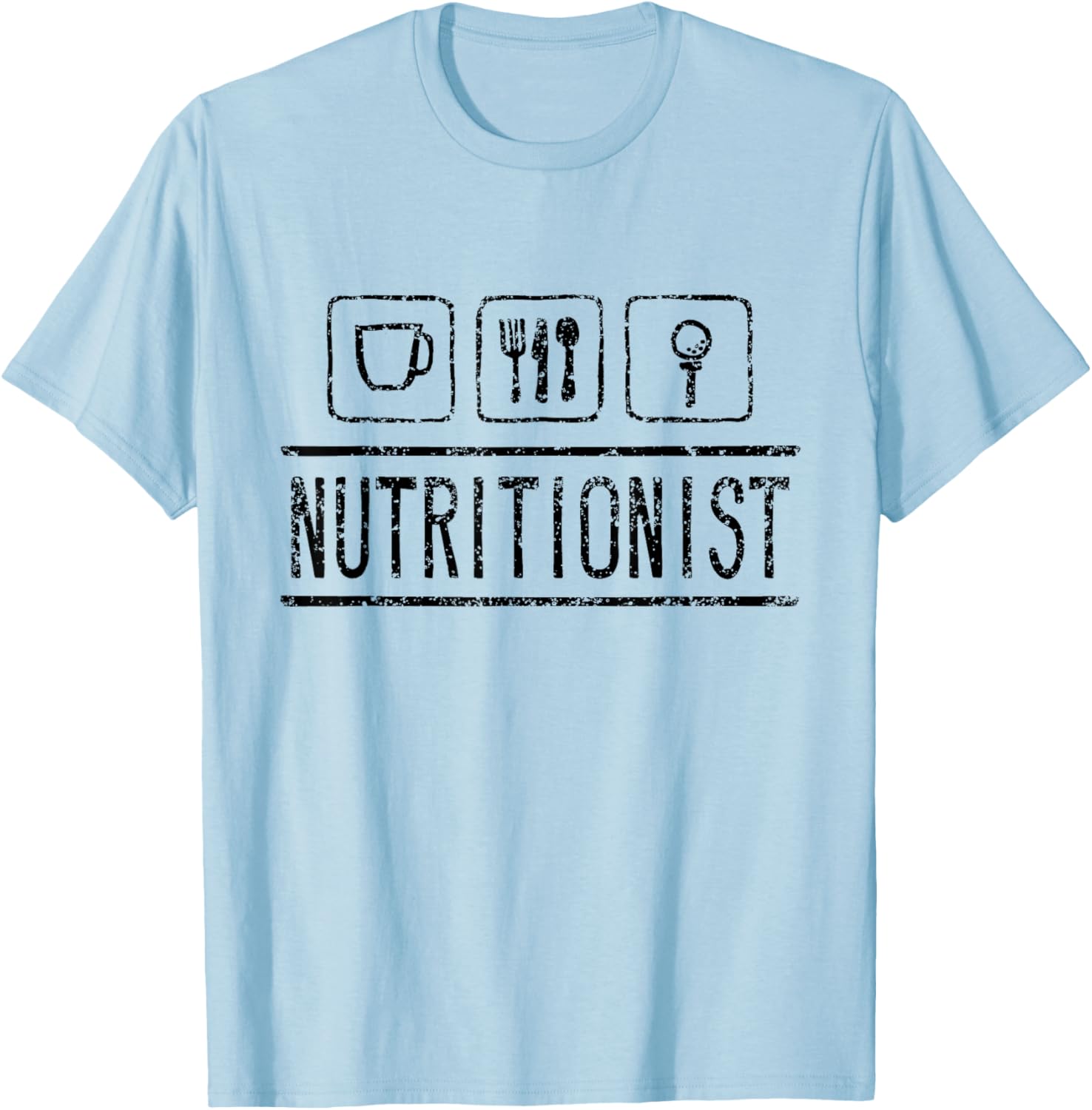 Nutritionists Nutritionist Dietician Dietitian Nutrition T-Shirt - T-Shirt | Light Blue