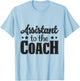 Assistant To The Coach T-Shirt - T-Shirt | Light Blue