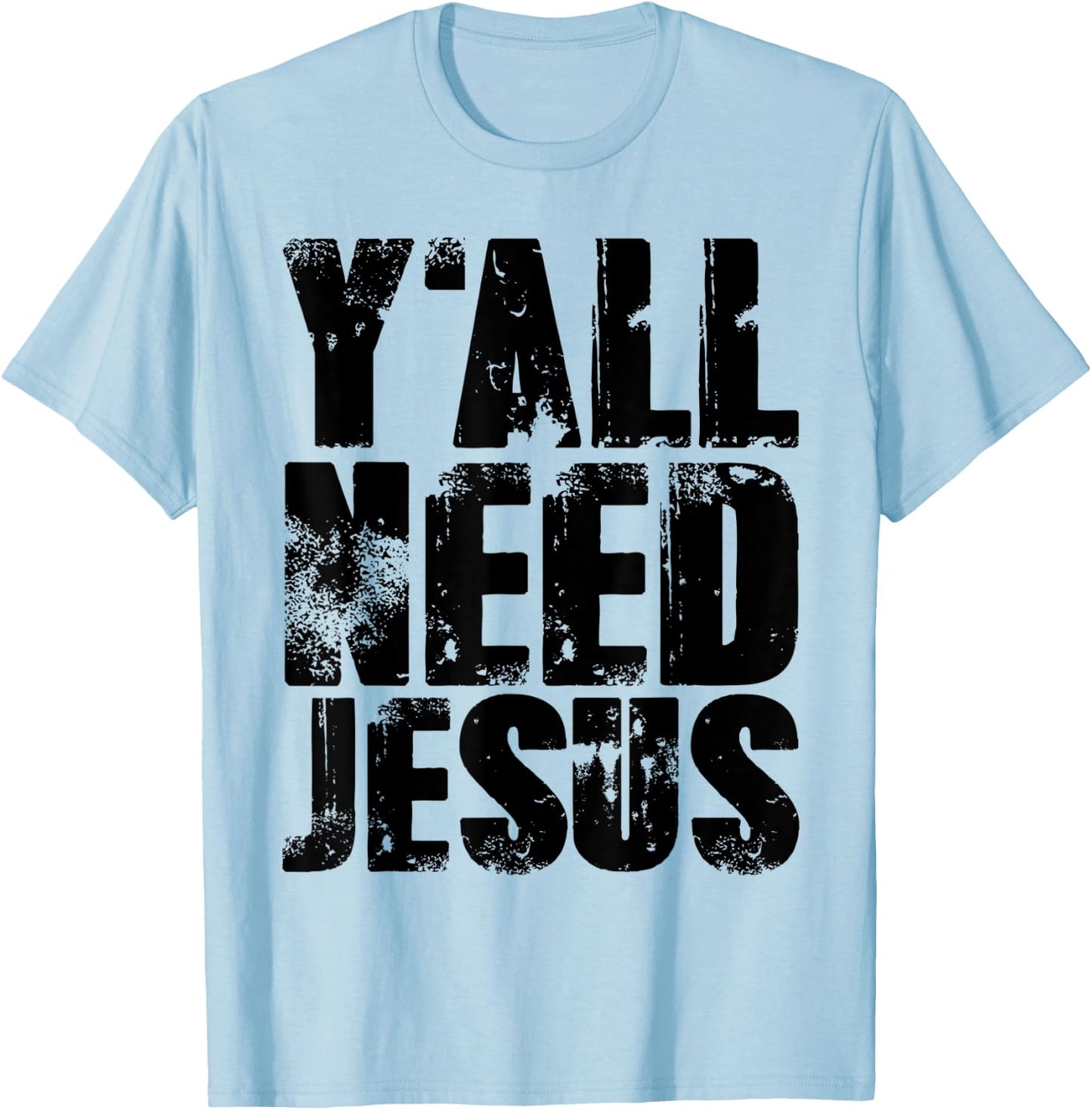 Yall Needs Jesus Bible Pride Men T-Shirt - T-Shirt | Light Blue