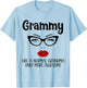 Grammy Like A Normal Grandma Only More Awesome Funny Grammy T-Shirt - T-Shirt | Light Blue