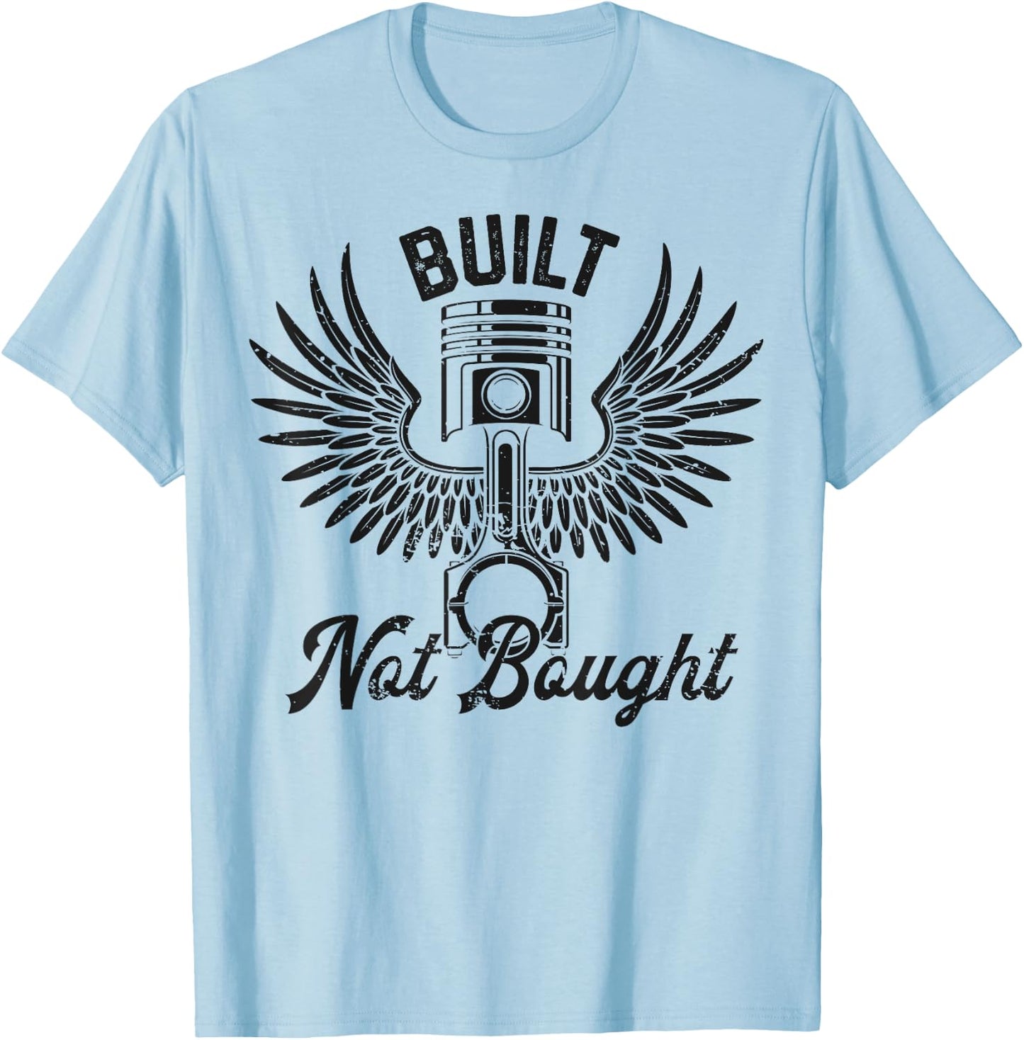 Built Not Bought Funny Mechanic Vintage Gifts Men Women T-Shirt - T-Shirt | Light Blue