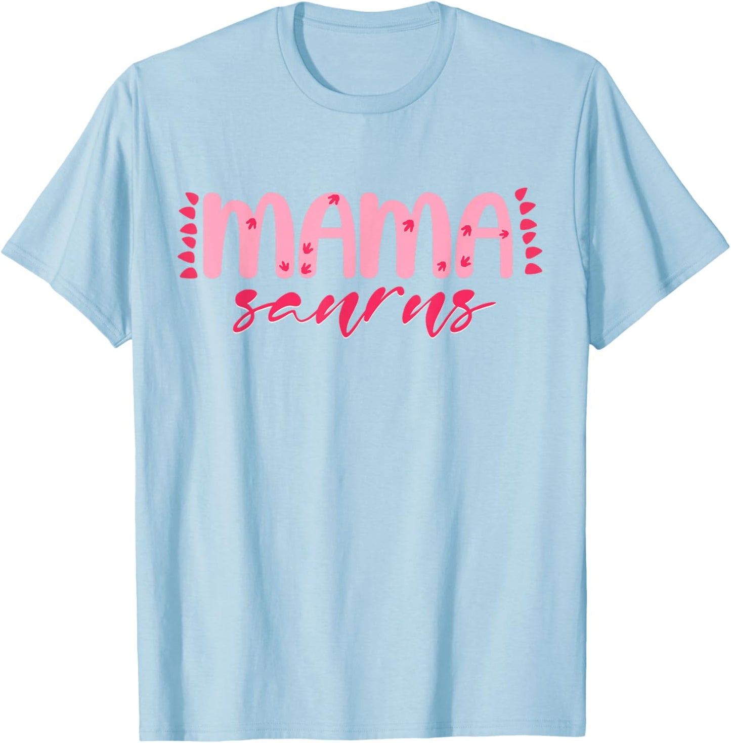 Pink Mama Saurus Rex Trex Matching Family Dinosaur Birthday T-Shirt - T-Shirt | Light Blue