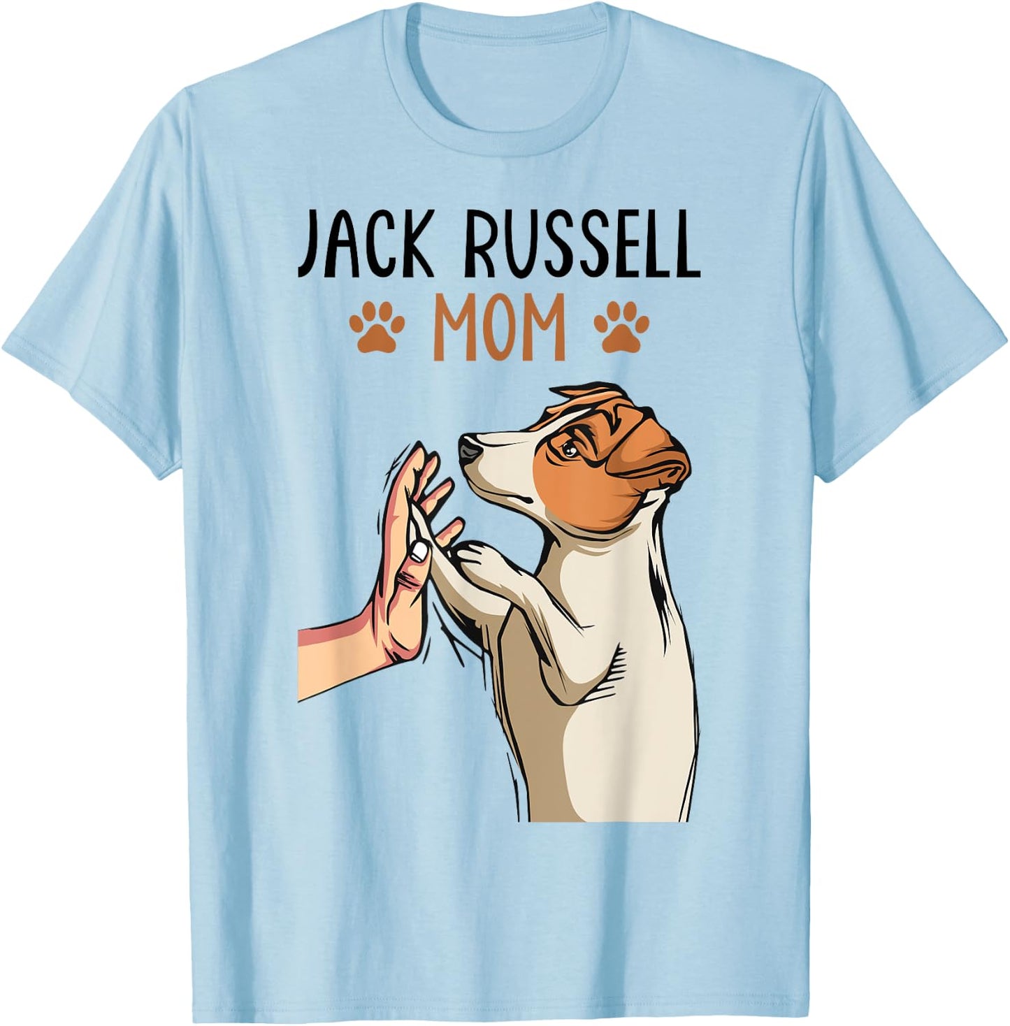 Jack Russell Terrier Mom Cute Dog Mama Funny Women T-Shirt - T-Shirt | Light Blue
