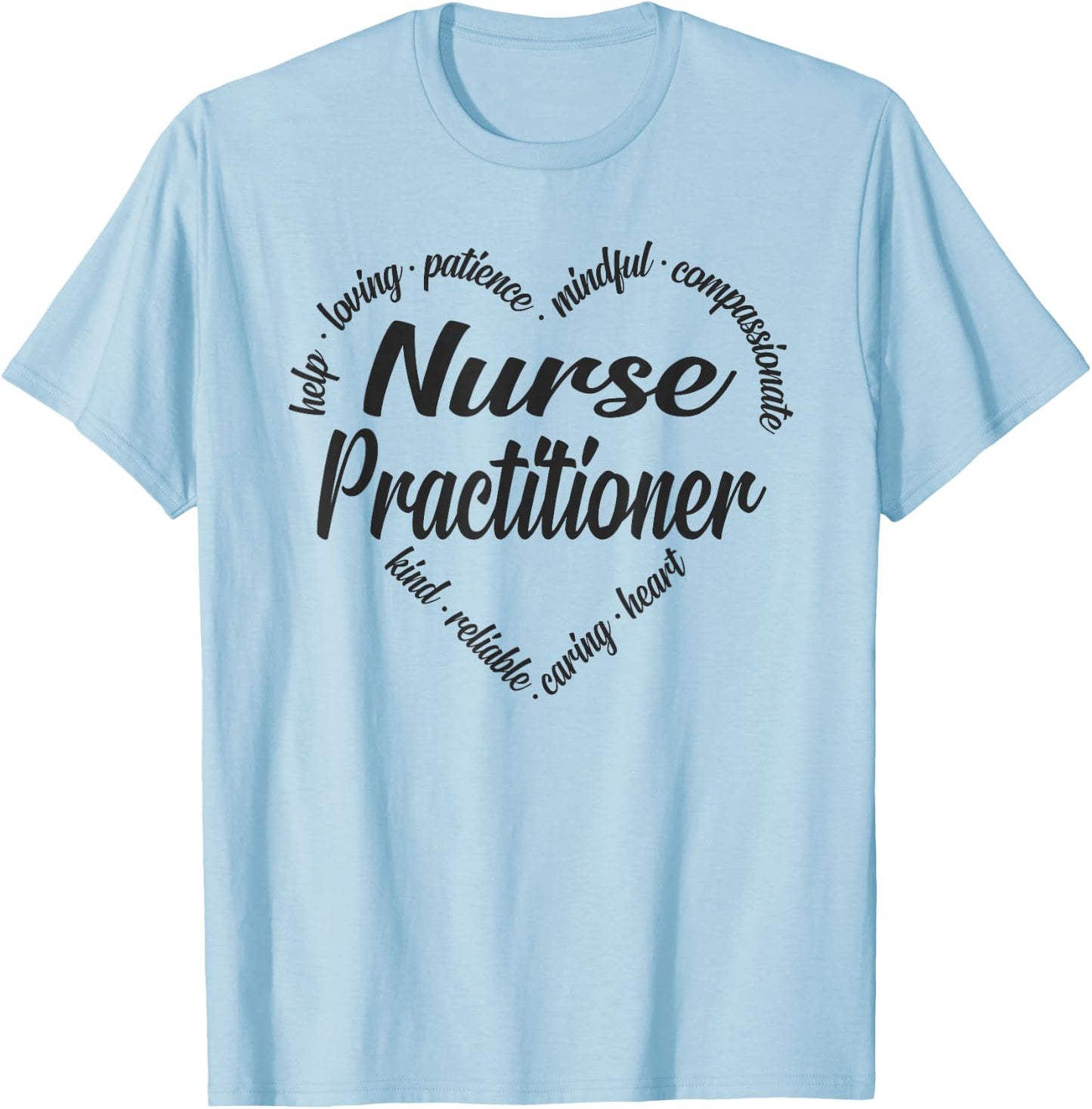 Nurse Practitioner Heart Word Cloud T-Shirt - T-Shirt | Light Blue