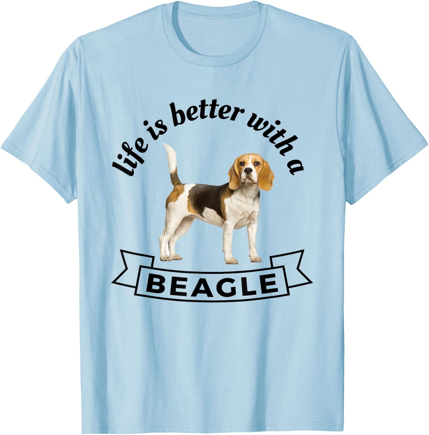 Life is Better With a Beagle T-Shirt - T-Shirt | Light Blue