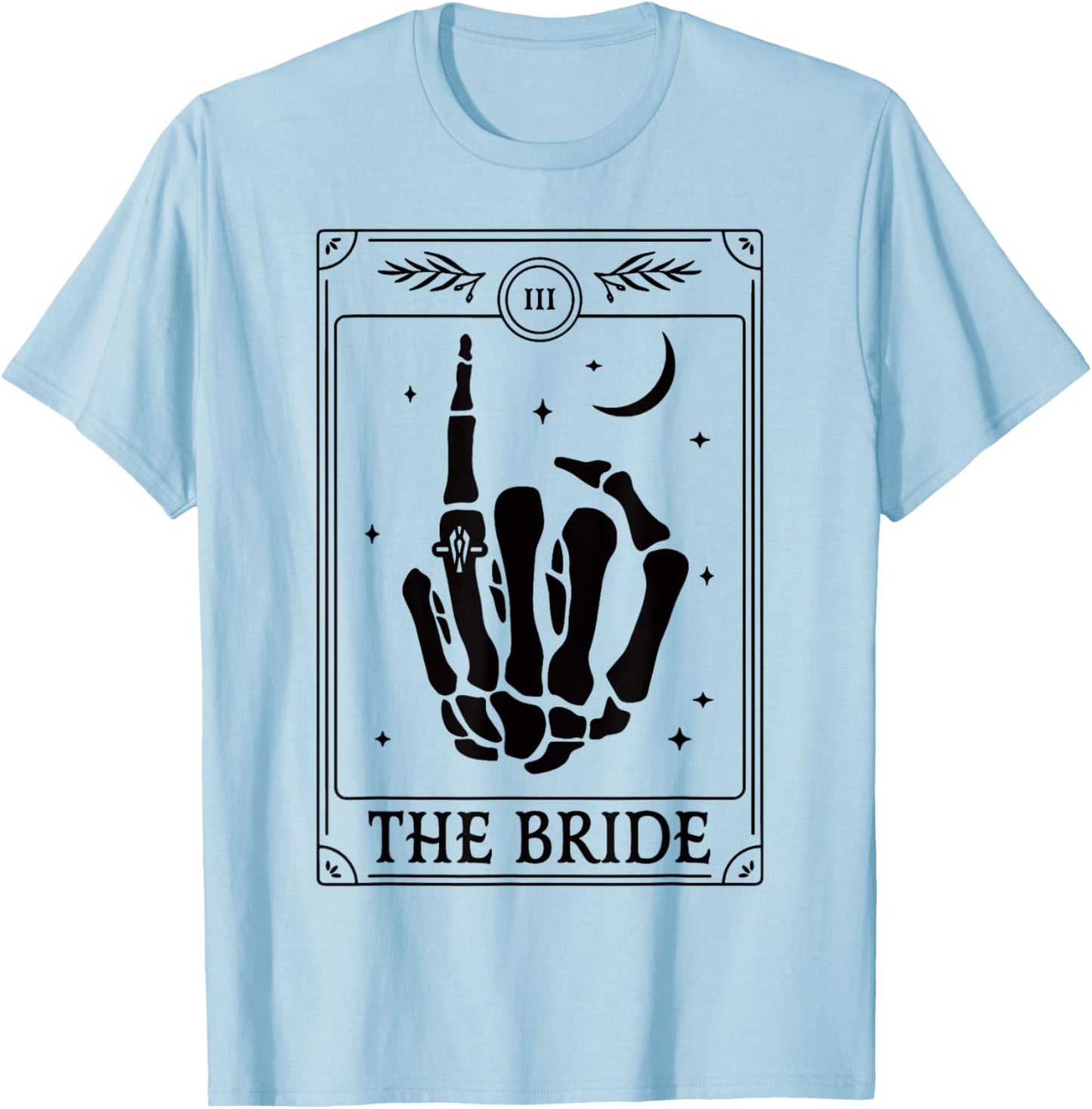 The Bride Coven Skeleton Hand Gothic Bachelorette Wedding T-Shirt - T-Shirt | Light Blue