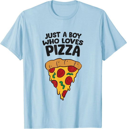 Just a Boy Who Loves Pizza T-Shirt - T-Shirt | Light Blue